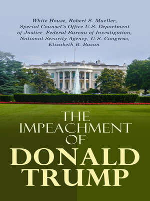 cover image of The Impeachment of Donald Trump